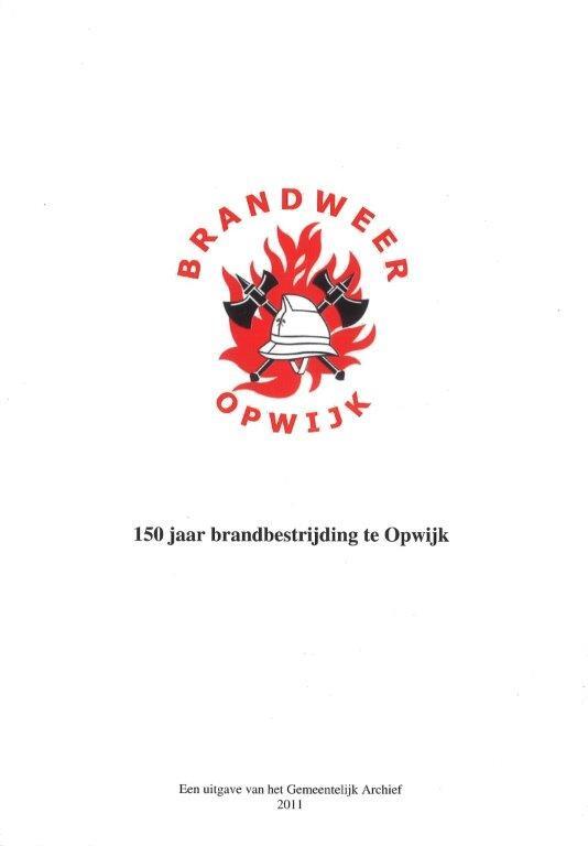 150 jaar brandbestrijding in Opwijk